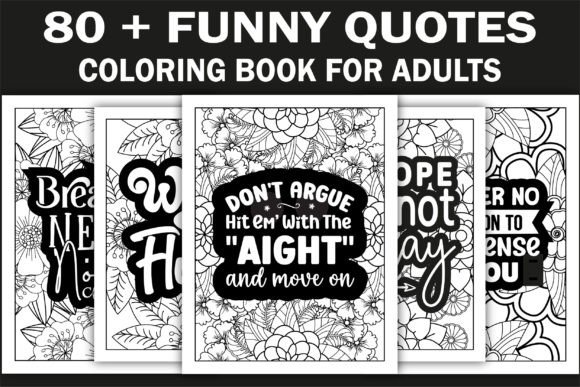 Funny Quotes Coloring Book: A Graphics Gem for Editorial Mood